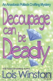 Decoupage Can Be Deadly
