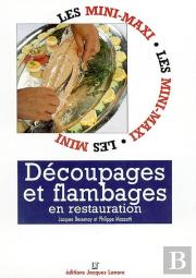 Découpages Et Flambages En Restauration