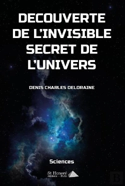 Bertrand.pt - Decouverte De L Invisible Secret De L Univers