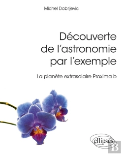 Bertrand.pt - Découverte De L'Astronomie Par L'Exemple ; La Planète Extrasolaire Proxima B