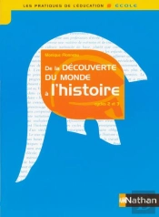 Decouverte Du Monde A L'Histoire