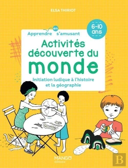 Bertrand.pt - Découverte Du Monde ; Iniatiation Ludique À L'Histoire Et La Géographie ; Activités