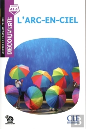 Découverte L'Arc En Ciel Niveau A1.1 2è Éd.