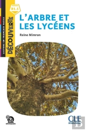 Découverte Niveau 5 - L'Arbre Et Les Lycéens 2ed