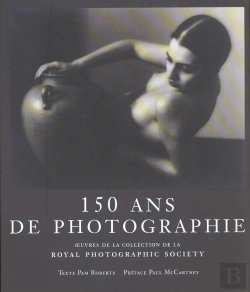 Bertrand.pt - Decouvertes ; 150 Ans D'Histoire-Photographie