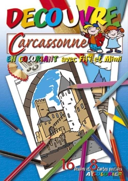 Bertrand.pt - Decouvre Carcassonne En Coloriant Avec Fifi Et Mimi