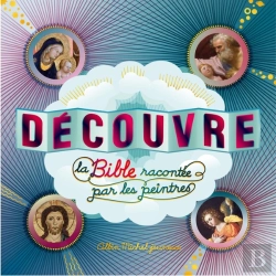 Bertrand.pt - Découvre La Bible Racontée Par Les Peintres