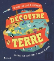 Decouvre La Terre (Un Livre + Un Globe A Construire)