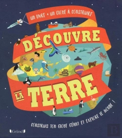 Bertrand.pt - Decouvre La Terre (Un Livre + Un Globe A Construire)
