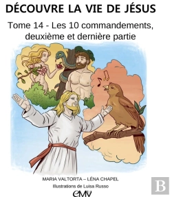 Bertrand.pt - Découvre La Vie De Jésus Tome 14 : Les 10 Commandements Tome 2