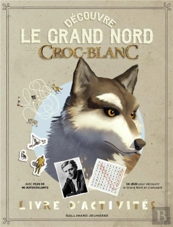 Bertrand.pt - Decouvre Le Grand Nord Avec Croc-Blanc