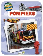 Découvre Le Monde En Photos : Pompiers