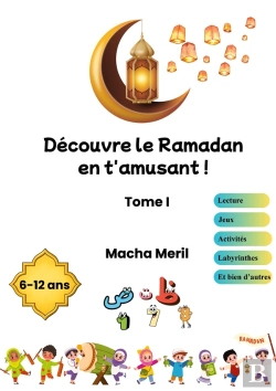 Bertrand.pt - Découvre Le Ramadan En T'Amusant : Tome 1