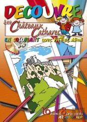 Decouvre Les Chateaux Cathares En Coloriant Avec Fifi Et Mimi