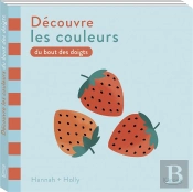 Decouvre Les Couleurs Du Bout Des Doigts - Touche Les Images En Relief