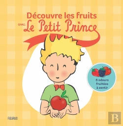 Bertrand.pt - Découvre Les Fruits Avec Le Petit Prince