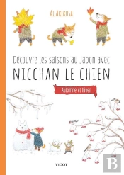 Decouvre Les Saisons Au Japon Avec Nicchan Le Chien : Automne Et Hiver