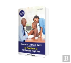 Bertrand.pt - Decouvrez Comment Guerir Le Paludisme, Et 40 Maladies Tropicales