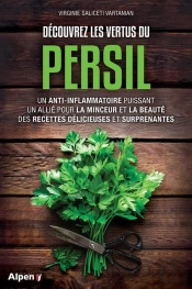 Decouvrez Les Bienfaits Du Persil