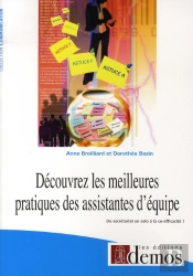 Découvrez Les Meilleures Pratiques Des Assistantes D'Équipe ; Du Secrétariat En Solo À La Co-Efficacité