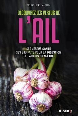 Bertrand.pt - Decouvrez Les Vertus De L'Ail