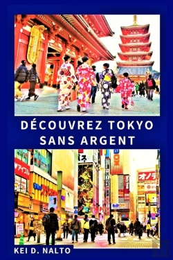 Bertrand.pt - Decouvrez Tokyo Sans Argent