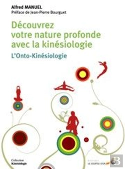 Bertrand.pt - Découvrez Votre Nature Profonde Avec La Kinésiologie ; L'Onto-Kinésiologie