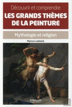 Bertrand.pt - Decouvrir Et Comprendre Les Grands Themes De La Peinture