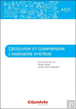Bertrand.pt - Découvrir Et Comprendre L'Ingénierie Système