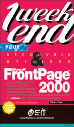 Bertrand.pt - Découvrir Et Utiliser Frontpage 2000 En Un Week-End