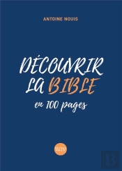 Découvrir La Bible En 100 Pages