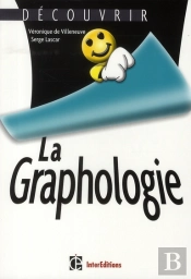 Découvrir La Graphologie
