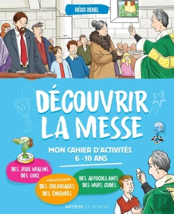Bertrand.pt - Découvrir La Messe ; Mon Cahier D'Activités