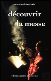Decouvrir La Messe