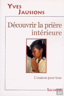 Bertrand.pt - Découvrir La Prière Intérieure