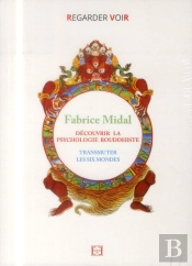 Decouvrir La Psychologie Bouddhiste - Transmuter Les Six Mondes - Dvd
