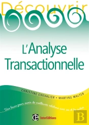 Découvrir L'Analyse Transactionnelle (2e Édition)