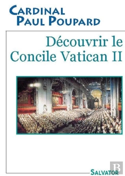 Bertrand.pt - Découvrir Le Concile Vatican Ii