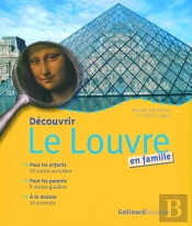 Découvrir Le Louvre En Famille