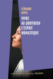 Découvrir Le Moine Qui Est En Soi