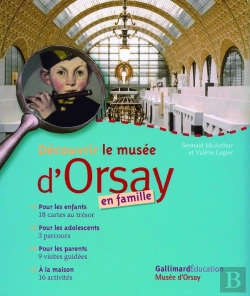 Bertrand.pt - Découvrir Le Musée D'Orsay En Famille