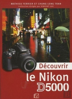 Bertrand.pt - Découvrir Le Nikon D5000