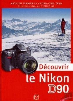 Bertrand.pt - Découvrir Le Nikon D90