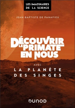 Bertrand.pt - Decouvrir Le Primate En Nous - Avec La Planete Des Singes