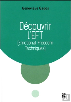 Bertrand.pt - Decouvrir L'Eft (Emotional Freedom Techniques)