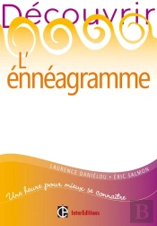 Découvrir L'Ennéagramme (Édition 2011)