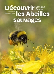 Découvrir Les Abeilles Sauvages