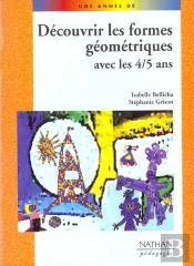 Decouvrir Les Formes Geometriques Avec Les 4-5 Ans