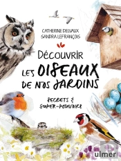 Découvrir Les Oiseaux De Nos Jardins