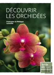 Decouvrir Les Orchidees